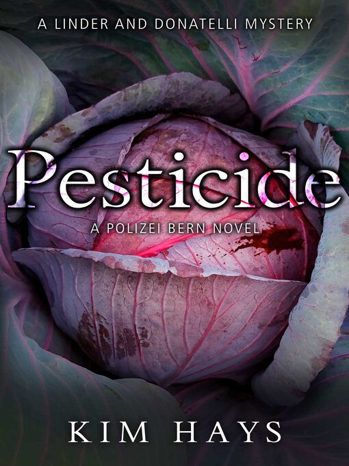 Title details for Pesticide by Kim Hays - Available